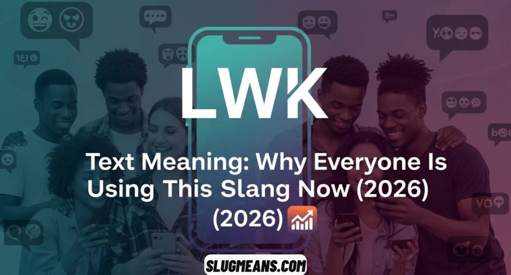 LWK Text Meaning