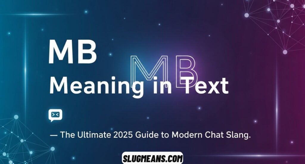 MB Meaning in Text
