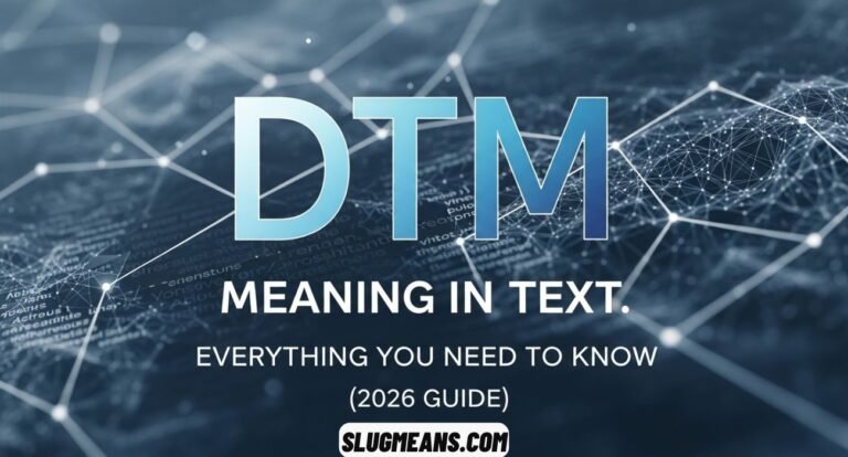 DTM Meaning in Text