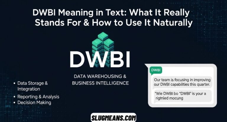 DWBI Meaning in Text
